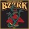 BZZRK - Single