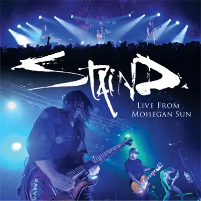 Live from Mohegan Sun (Live from Mohegan Sun Casino, Montville, CT/2011) - Staind Live from Mohegan Sun (Live from Mohegan Sun Casino, Montville, CT/2011) - Staind