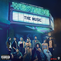 Westside Cast - Westside: The Music (Music from the Original Series) artwork