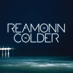 Colder - EP - Reamonn