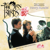 The Thorn Birds (Original Television Soundtrack) - Henry Mancini