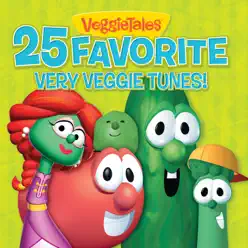 25 Favorite Very Veggie Tunes! - Veggie Tales