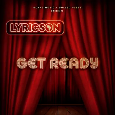 Get Ready - Lyricson Get Ready - Lyricson