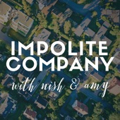 Impolite Company
