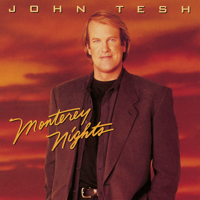 John Tesh - Monterey Nights artwork