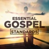Essential Gospel Standards