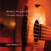 Chip Mergott - The First Noel