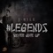 Legends - J Rile lyrics