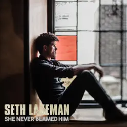 She Never Blamed Him - Single - Seth Lakeman She Never Blamed Him - Single - Seth Lakeman