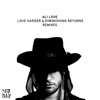 Love Harder & Diminishing Returns (Remixes)
