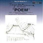 Teizo Matsumura: Poem (Selected Works, Vol. 2) - Kifu Mitsuhashi, Nanae Yoshimura, Michiko Akao, Yukio Tanaka & Tadao Sawai
