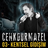 Kentsel Gidişim artwork