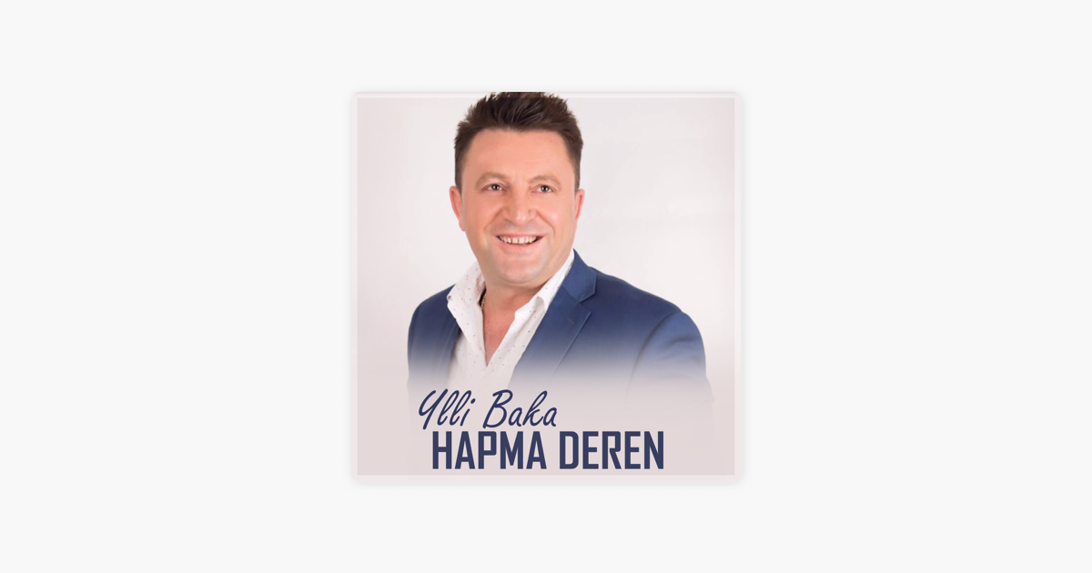 ylli baka hapma deren