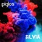 Silvia - Piglos lyrics