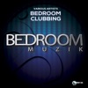 Bedroom Clubbing