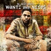 Wants and Needs - Single, 2018