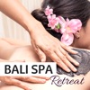 Bali Spa Retreat - Balinese Wellness Music for Tropical Bathhouse Experience, 2018