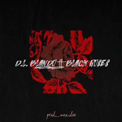 Black Roses - Single - D.L. Blando