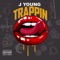 Trappin - J Young MDK lyrics