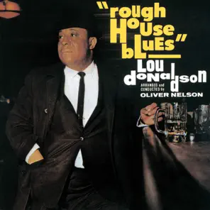 Lou Donaldson 1965 Rough House Blues