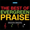 The Best of Evergreen Praise