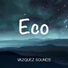 Stream & download Eco - Single