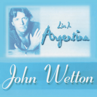 John Wetton - Live in Argentina 1996 artwork