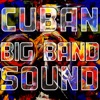 Cuban Big Band Sound