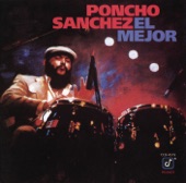 Poncho Sanchez - Dichoso