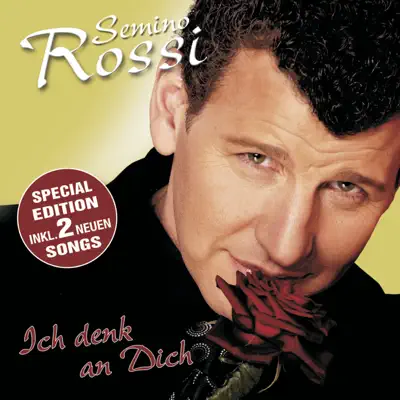 Ich denk an Dich (Special Edition) - Semino Rossi