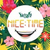 Nice Time - Single