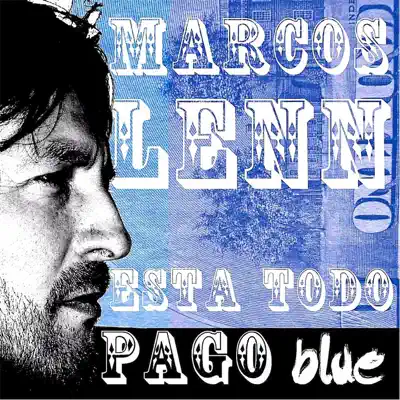 Esta Todo Pago Blue - Marcos Lenn