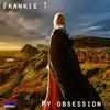 My Obsession - Single album lyrics, reviews, download