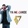 Ya Me Cansé song lyrics