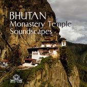 Bhutan Monastery Temple Soundscapes: Therapy New Age Relaxation Music, Japanese Garden Ambient, Buddhist Zen Meditation, Monks Life artwork