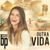 Em Outra Vida - Single