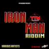 Iron Man Riddim