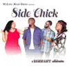 Side Chick (feat. A.J. Rhymez, Righteous, Qwiet Storm & Victorious) - Single album lyrics, reviews, download
