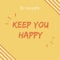 Keep You Happy - BJ Allen lyrics