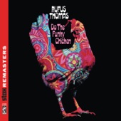 Rufus Thomas - Do The Funky Chicken