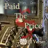 Paid the Price - Single album lyrics, reviews, download