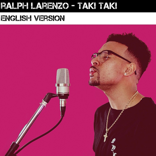 Ralph Larenzo Taki Taki (English Version) - Single Album Cover