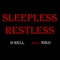 Sleepless Restless (feat. niko) - D-Rell lyrics