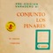 Punto libre marichal (feat. Jesús Perez) - Conjunto Los Pinares lyrics