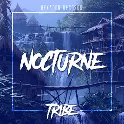 Tribe - Single - Nocturne Tribe - Single - Nocturne