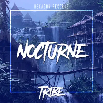 Tribe - Single - Nocturne