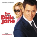 Fun With Dick & Jane (Original Motion Picture Soundtrack)