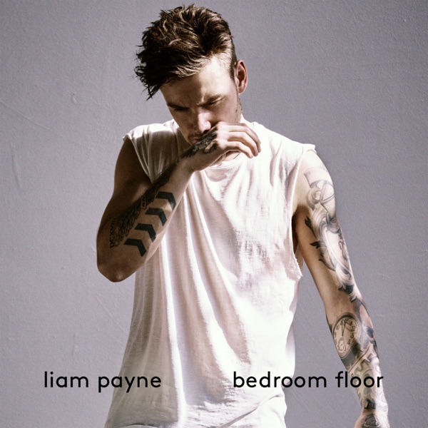 Bedroom Floor (London On Da Track Remix) - Single - Liam Payne & London On Da Track