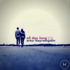 All Day Long - EP