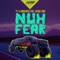 Nuh Fear (feat. Richie Loop) artwork